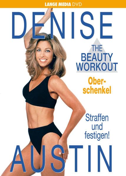 Denise Austin - The Beauty Workout: Oberschenkel
