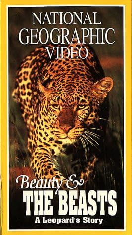 National Geographic's Beauty and the Beasts: A Leopard's Story [VHS]