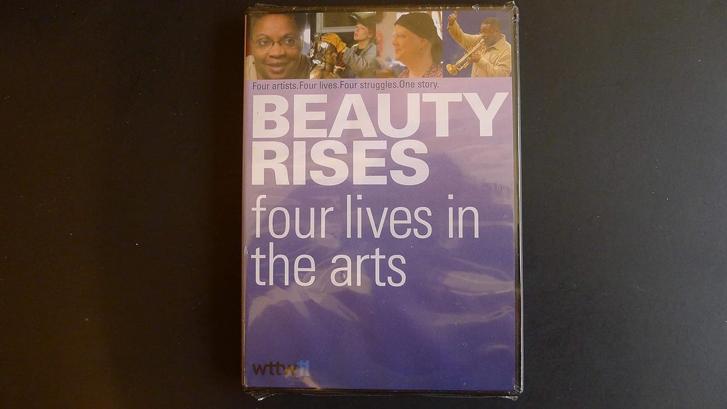 Beauty Rises, four lives in the arts