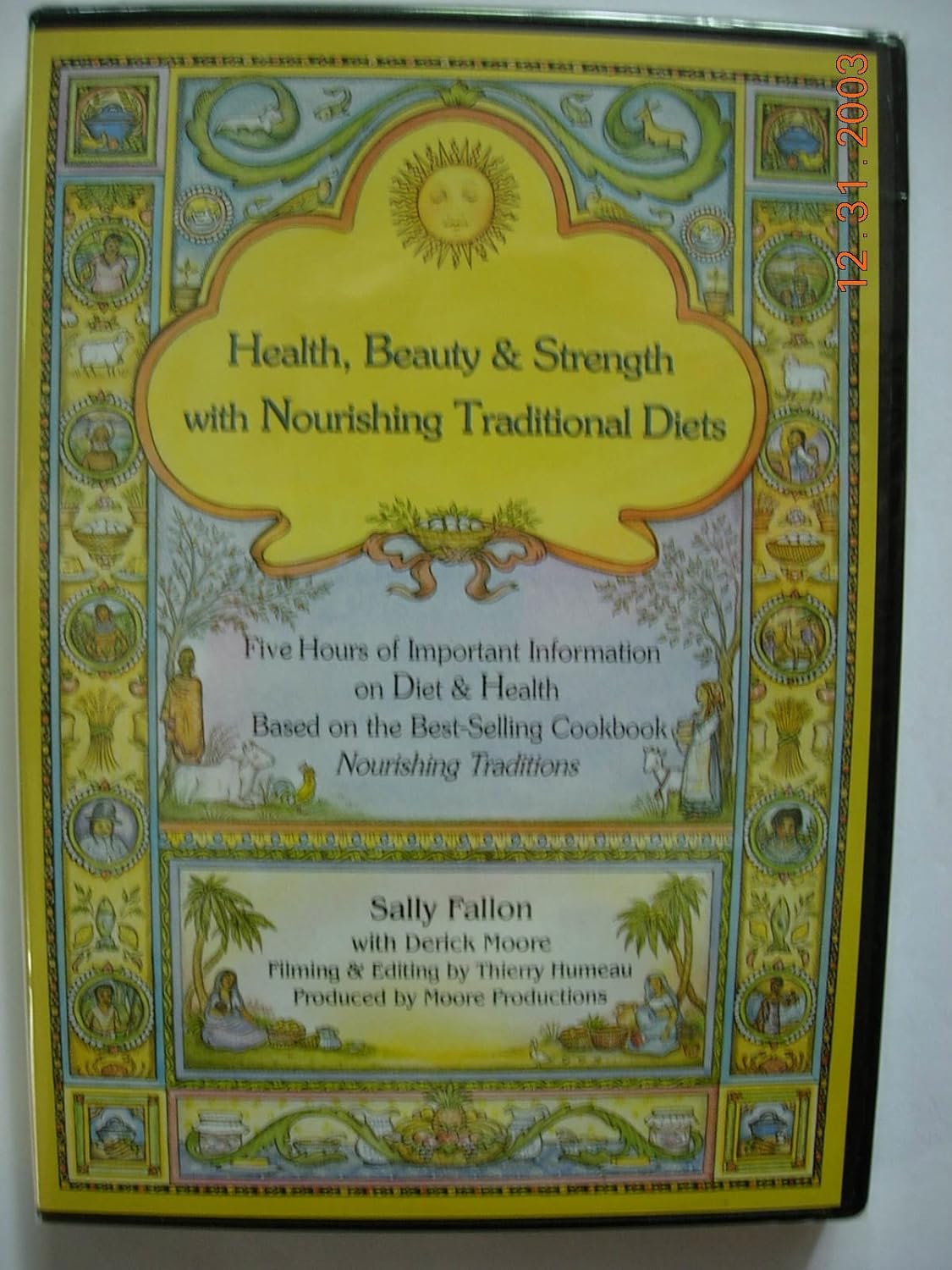 Health, Beauty and Strength with Nourishing Traditional Diets